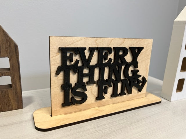Everything is Fine