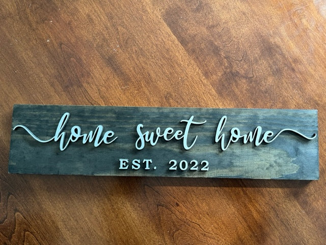 Home Sweet Home Sign